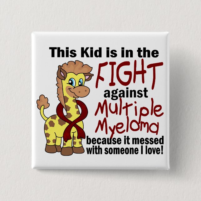 Kid In The Fight Against Multiple Myeloma 2 Inch Square Button (Front)