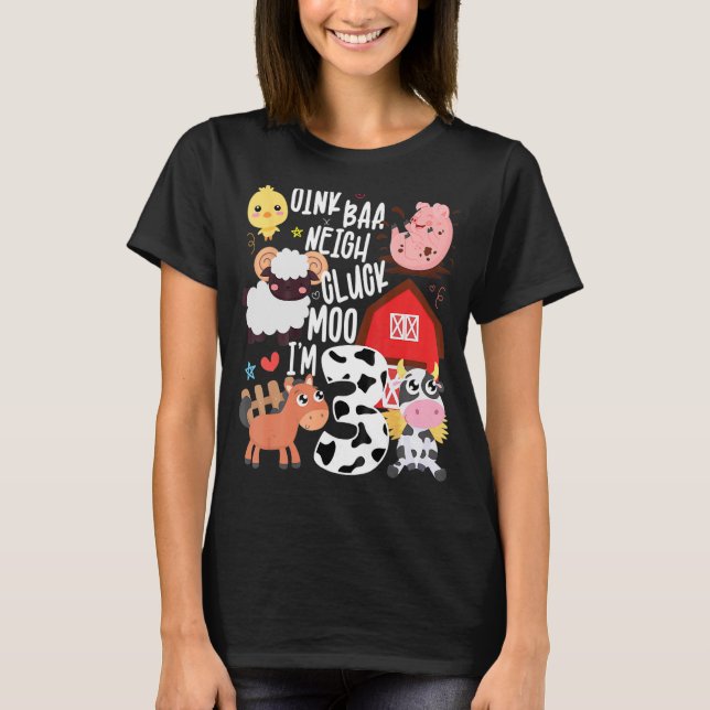 Kid Oink Baa Neigh Cluck Moo Im 3 Birthday Party T T-Shirt (Front)