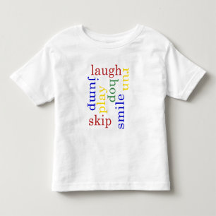 Kid Play, laugh, run, jump Typography t-shirt