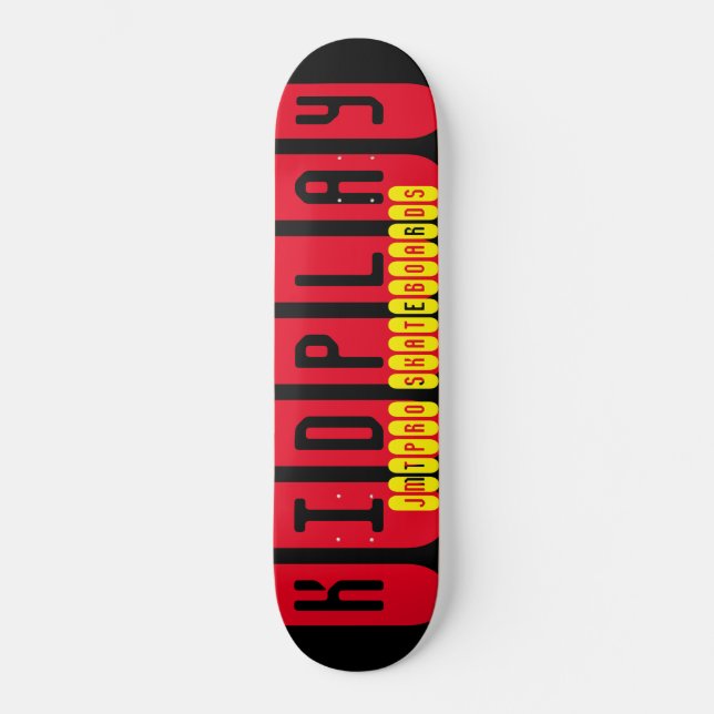 KID PLAY   / TST  Skateboard (Front)