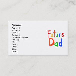 Kid Text Future Dad T-shirts and Gifts Calling Card