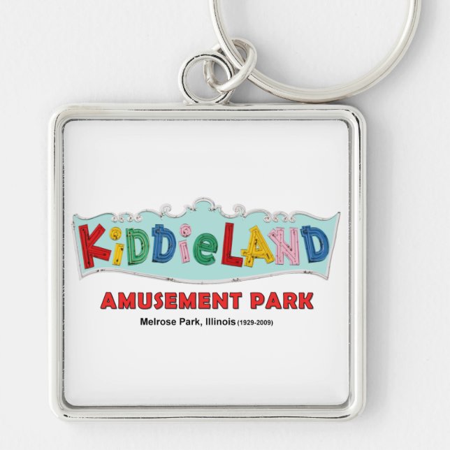 Kiddieland Melrose Park, IL, Text Sign Keychain (Front)