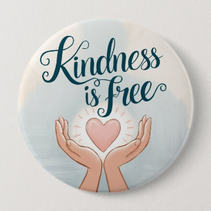 kidness is free 4 inch round button