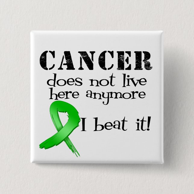 Kidney Cancer Does Not Live Here Anymore v1 2 Inch Square Button (Front)