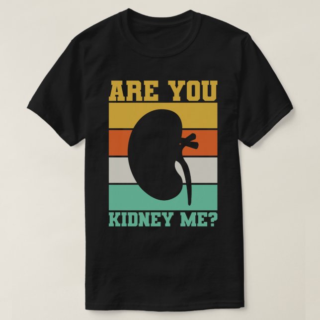 Kidney Dialysis Nurse Nephrologist T-Shirt (Design Front)