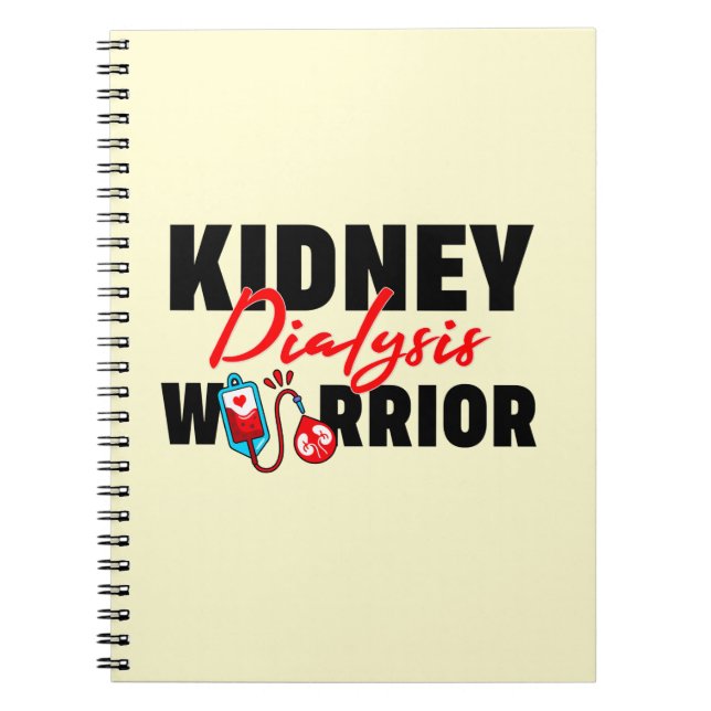 Kidney Dialysis Warrior Kidney Recipient  Notebook (Front)