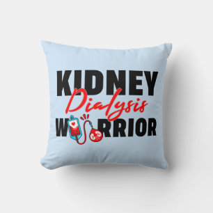 Kidney Dialysis Warrior Kidney Recipient Throw Pillow