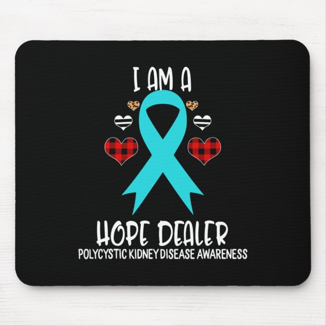 Kidney Disease Awareness Ribbon I Am A Hope Deale  Mouse Pad (Front)