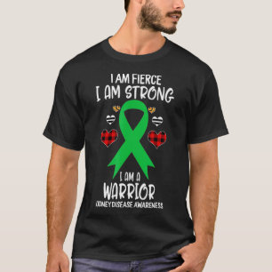 Kidney Disease Awareness Ribbon I Am Fierce Strong T-Shirt