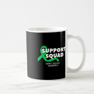 Kidney Disease Awareness Support Squad Men Women 1 Coffee Mug