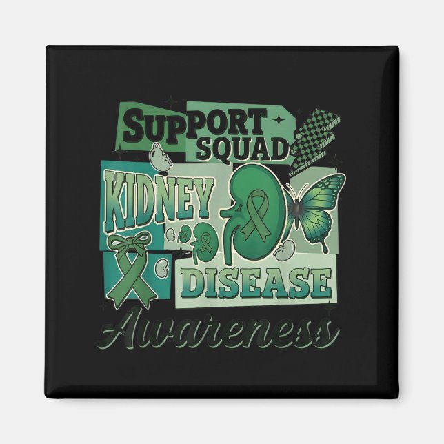 Kidney Disease Awareness Support Squad Team Magnet (Front)