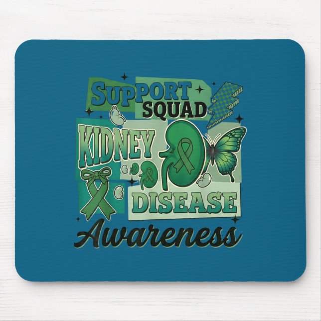 Kidney disease awareness support squad team mouse pad (Front)