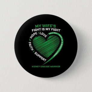 Kidney Disease Fighter Warrior Husbynd Wife Men Wo 2 Inch Round Button
