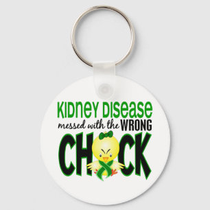 Kidney Disease Messed With The Wrong Chick Keychain
