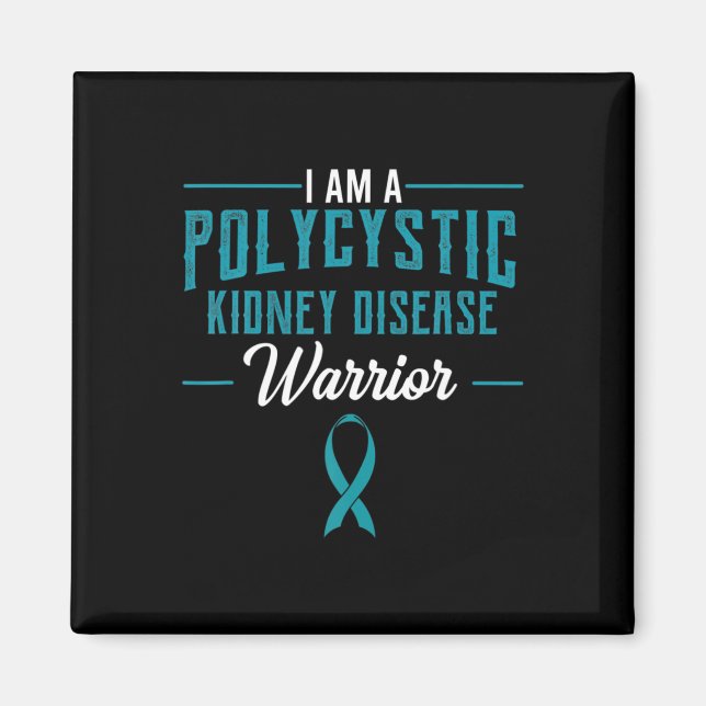Kidney Disease Pkd Warrior Pckd Awareness Teal  Magnet (Front)