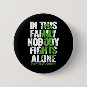 Kidney Disease Support - Family Kidney Disease Awa 2 Inch Round Button