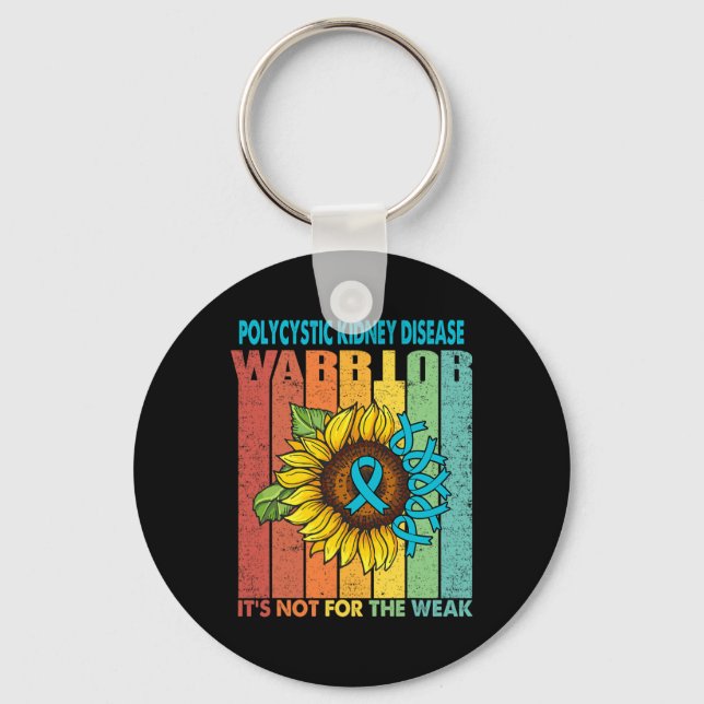 Kidney Disease Warrior It's Not For The Weak  Keychain (Front)