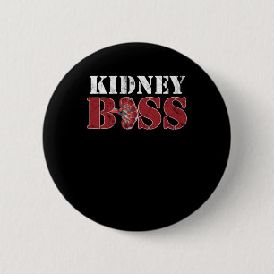 Kidney Doctor Urologist Kidney Boss Urology Nephro 2 Inch Round Button