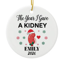 Kidney Donor Gift The Year I Gave a Kidney Ornamen
