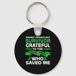 Kidney Recipient Kidney Transplant Survivor Keychain