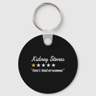Kidney Stones 1-star Review Kidney Stones Kidney D Keychain