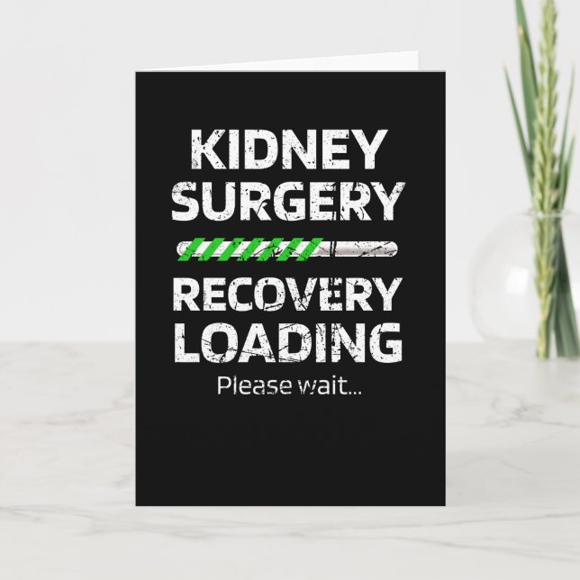 Kidney Surgery Recovery | Kidney Transplant Gifts Card (Front)