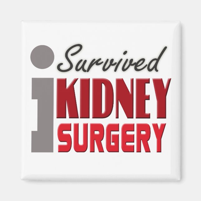 Kidney Surgery Survivor Magnet (Front)