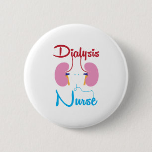 Kidney Team Nephrology Dialysis Registered Nurse 2 Inch Round Button