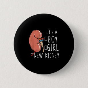 Kidney Transplant Surgery Recovery Quote It's A Ne 2 Inch Round Button