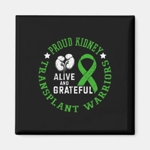 Kidney Transplant Warriors Alive And Grateful  Magnet