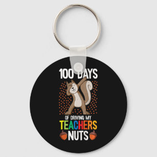 Kids 100 Days Of Driving My Teacher Nuts 100th Day Keychain