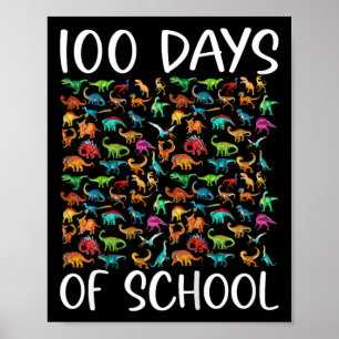 Kids 100 Days Of School Dinosaur  Poster
