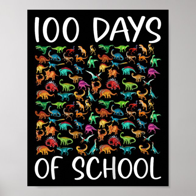 Kids 100 Days Of School Dinosaur  Poster (Front)