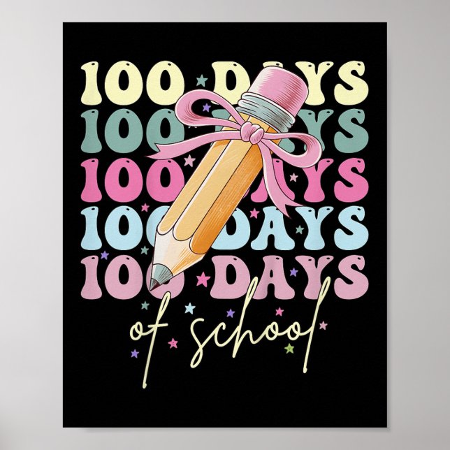 Kids 100 Days Of School Girls Coquette Bow 100th D Poster (Front)