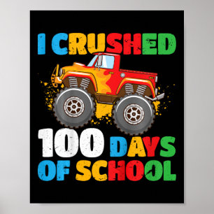 Kids 100th Day Of School Boys I Crushed 100 Days O Poster