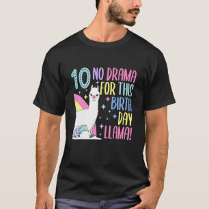Kids 10 Year Old 10Th Llama Birthday No Drama Birt T-Shirt