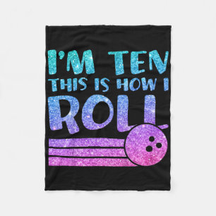 Kids 10th Birthday Girls Bowling Gift - I'm 10 Thi Fleece Blanket