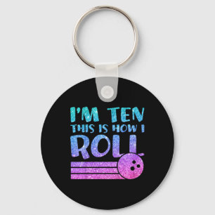 Kids 10th Birthday Girls Bowling Gift - I'm 10 Thi Keychain