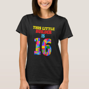 Kids 16th Birthday 16 Years Old Builder Boy Girl B T-Shirt