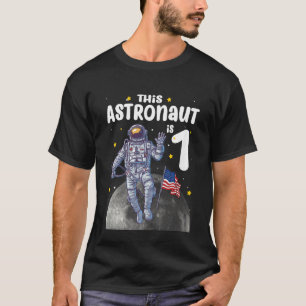 Kids 1 Year Old This Astronaut is 1st Birthday O T-Shirt