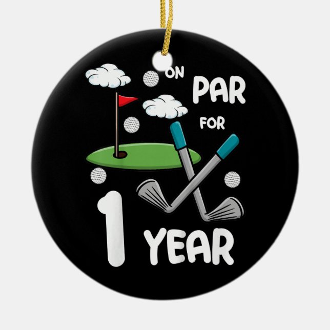 Kids 1st Birthday Golf Funny Golfer 1 Year Old Ceramic Ornament (Front)