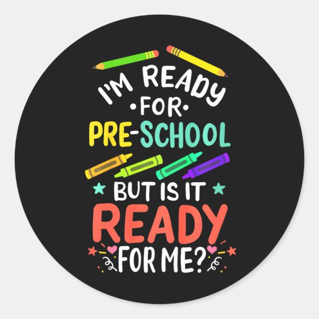 Kids 1st Day of Preschool Pre-K First Day of Schoo Classic Round Sticker (Front)