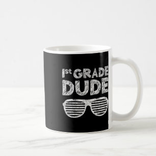 Kids 1st Grade Dude First Grade Byck To School Coffee Mug