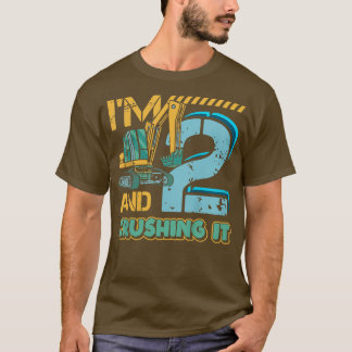 Kids 2 Year Old Excavator Tractor Truck I'm Crushi T-Shirt
