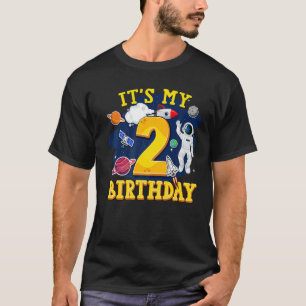 Kids 2 Years Old Astronaut Outer Space 2nd Birthda T-Shirt