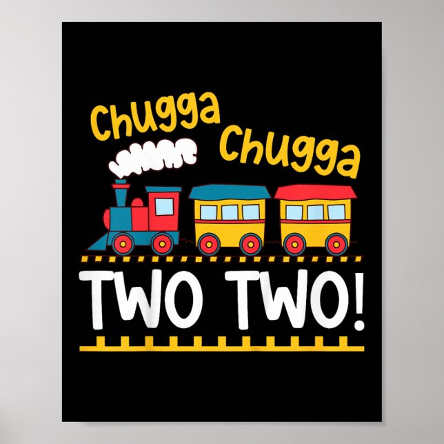 Kids 2nd Birthday Boy Train Chugga Chugga Two Two  Poster (Front)