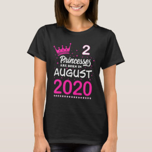 Kids 2nd Birthday Pink Princesses Are Born In Augu T-Shirt