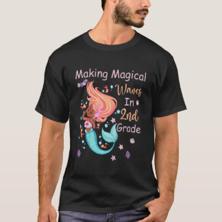 Kids 2nd Grade Mermaid Making Magical Waves Kids G T-Shirt