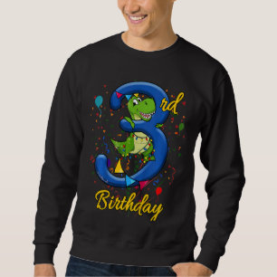 Kids 3 Year Old Boys Third Bday Rex 3rd Birthday D Sweatshirt