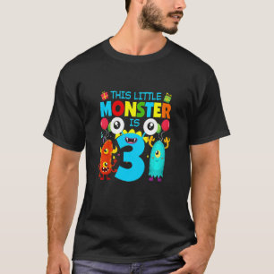 Kids 3 Year Old Gifts This Little Monster Is 3rd B T-Shirt